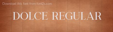 dolce regular font